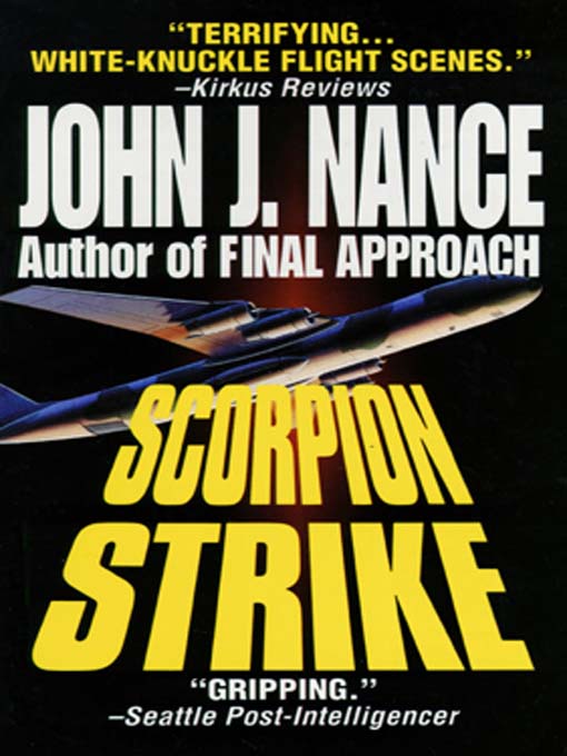Title details for Scorpion Strike by John J. Nance - Available